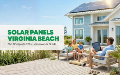 Solar Panels Virginia Beach: The Complete 2026 Guide