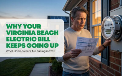 Why Your Virginia Beach Electric Bill Keeps Going Up in 2026