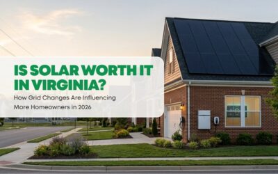 Is Solar Worth It in Virginia? Why Grid Strain Is Making the Answer Yes for More Homeowners