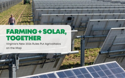 Agrivoltaics Virginia Law 2.0: Virginia’s New Rules Backing Solar-Farming Combos