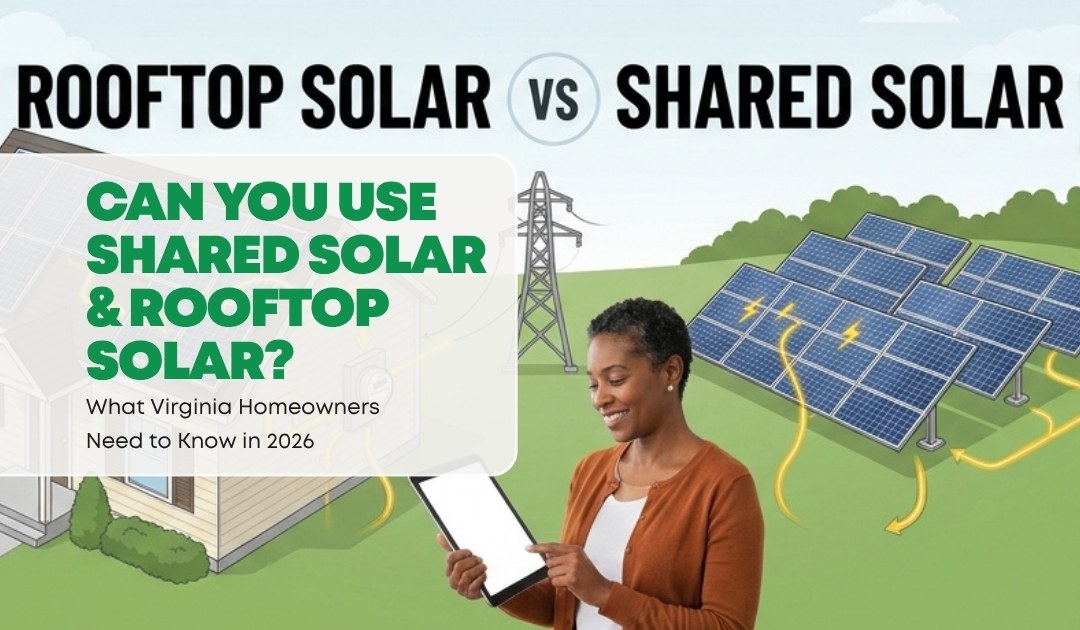 Can Virginia Homeowners Join Shared Solar and Install Rooftop Solar at the Same Time? | Convert Solar
